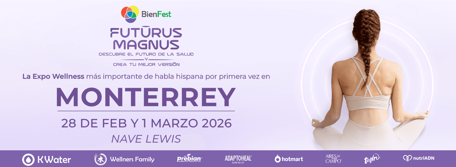 BienFest Monterrey Edición Futurus Magnus 2026 en Monterrey
